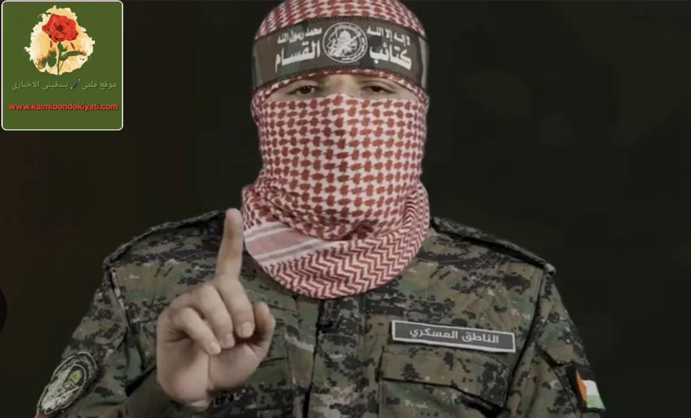 الناطق العسكري باسم كتائب القسام:نبارك الفعل البطولي للمقاومة اللبنانية